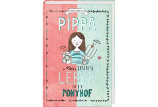 Pippa – Mein (halbes) Leben ist ein Ponyhof